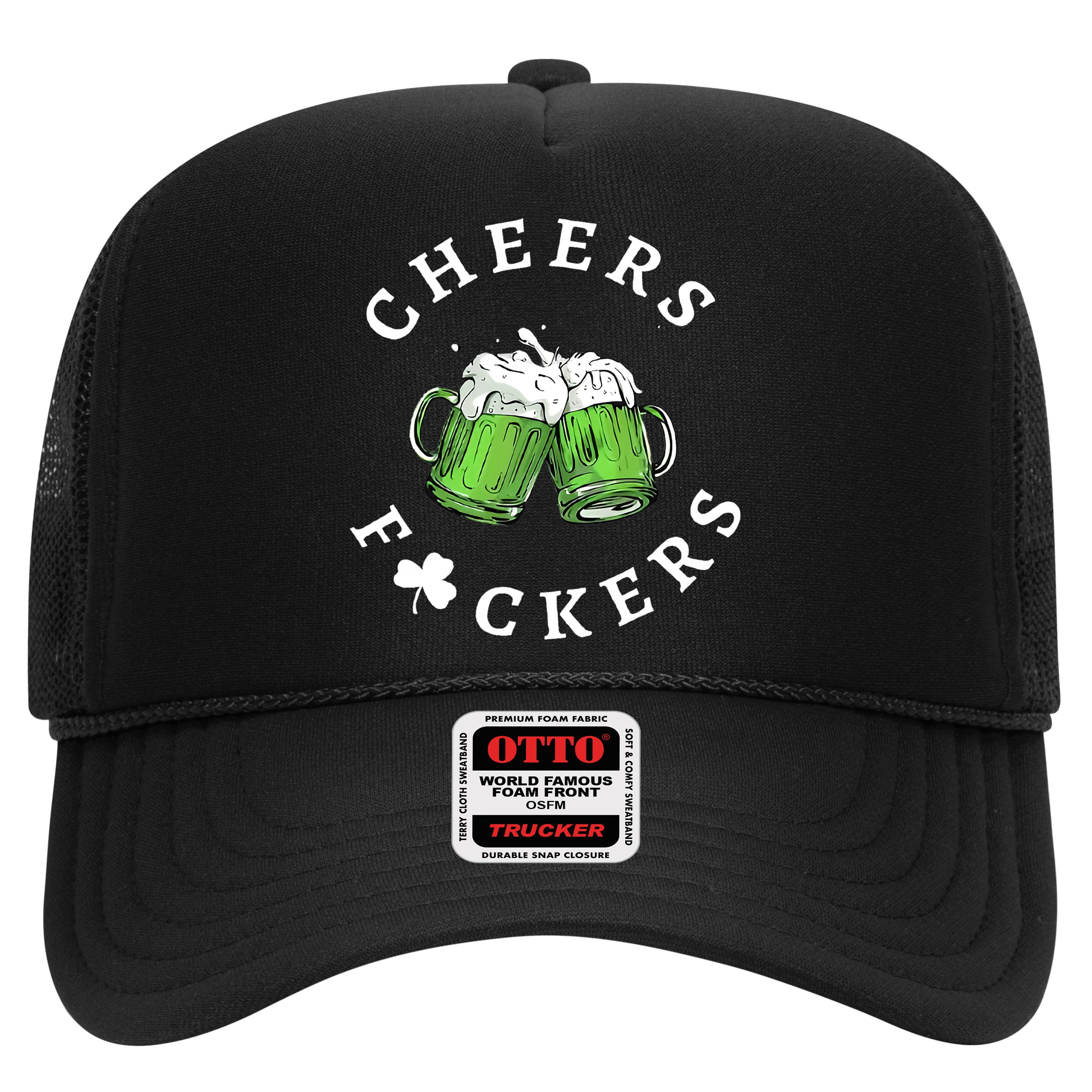 Cheers F Ckers St Patricks Day Hat