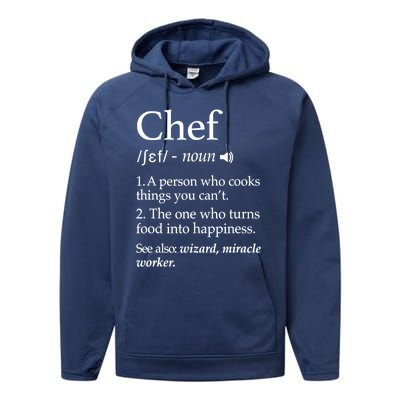 Cute Funny Chef Definition Funny Line Saying Cook Cooking Gifts Chefs T Performance Fleece Hoodie