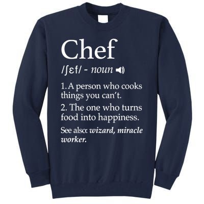 Cute Funny Chef Definition Funny Line Saying Cook Cooking Gifts Chefs T Tall Sweatshirt