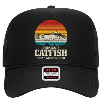 Catfish Fishing Catfishing Funny Saying Fisherman High Crown Mesh Back Trucker Hat