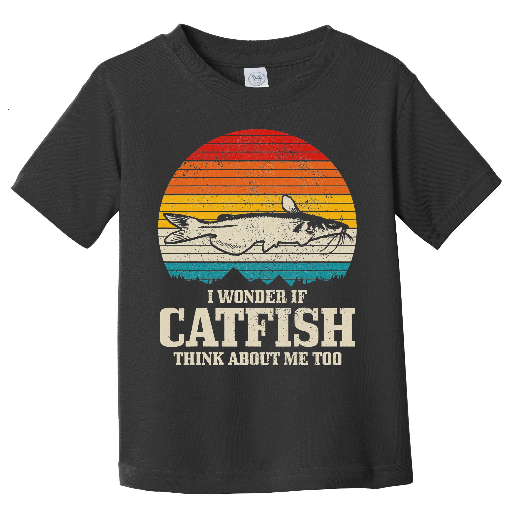 Catfish Fishing Catfishing Funny Saying Fisherman Toddler T-Shirt