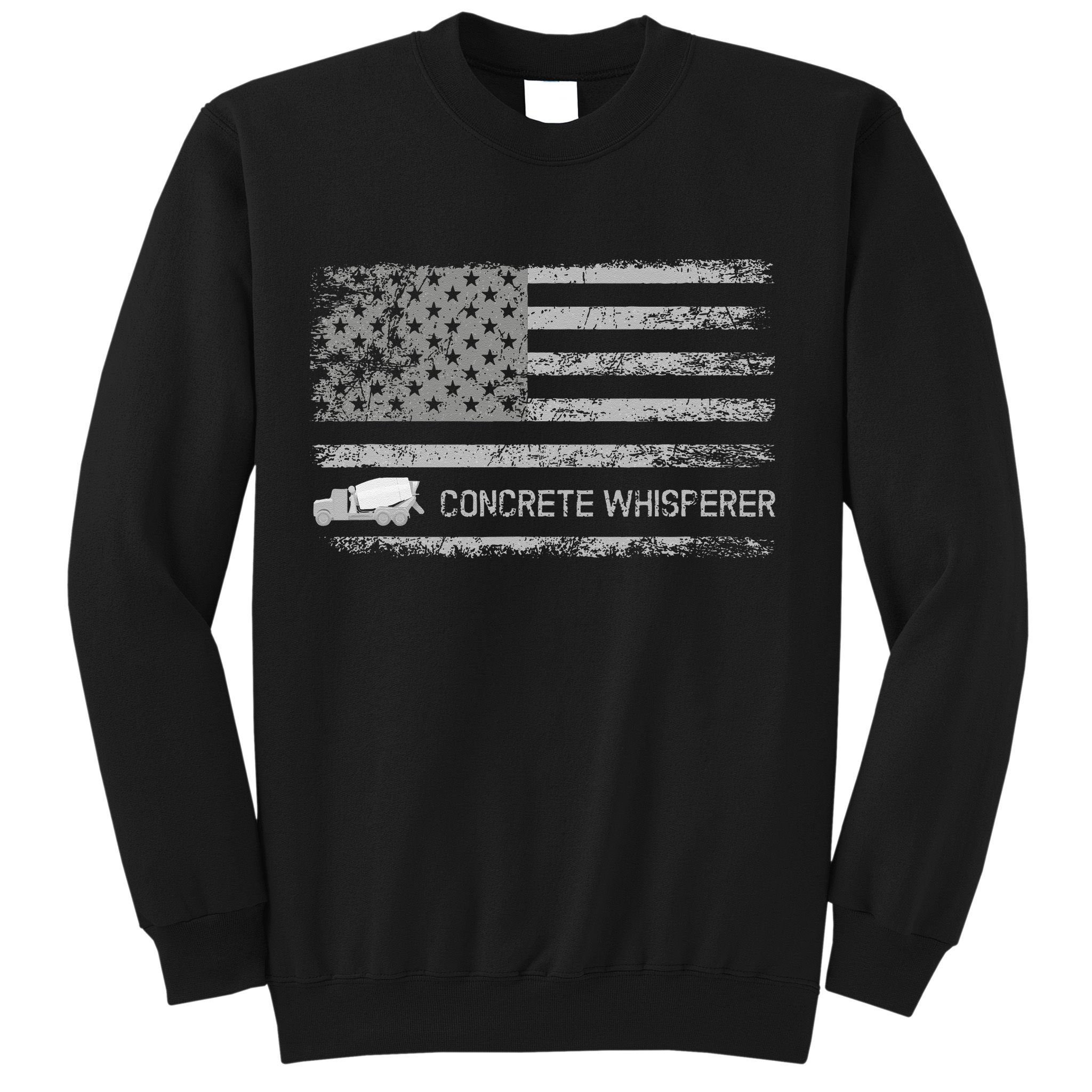 Concrete Finisher Concrete Whisperer American Flag Patriotic Sweatshirt