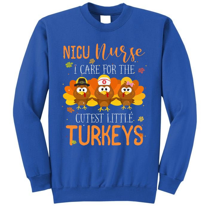 Care For Cutest Turkeys Thanksgiving NICU Nurse Sweatshirt