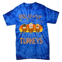 Care For Cutest Turkeys Thanksgiving NICU Nurse Tie-Dye T-Shirt