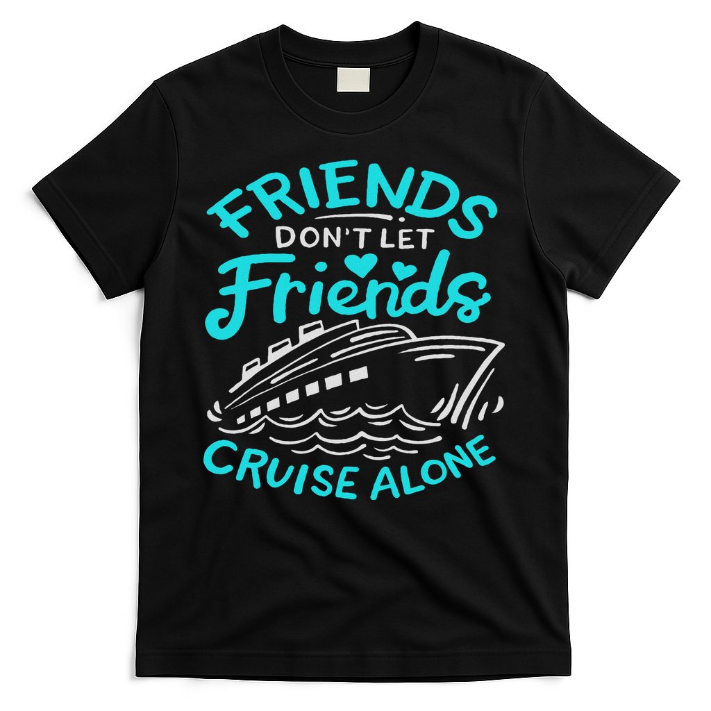 Cruise Friends Cruise Vacation T-Shirt
