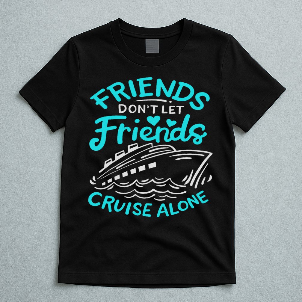 Cruise Friends Cruise Vacation T-Shirt