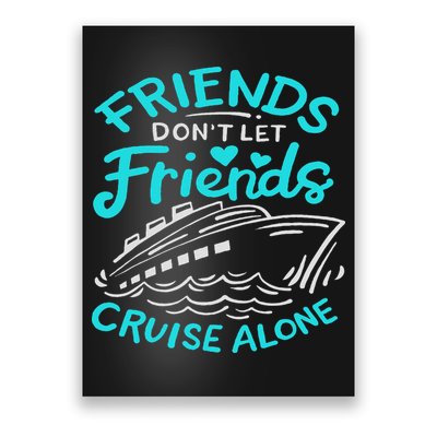 Cruise Friends Cruise Vacation Poster
