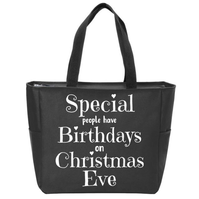 Cute Funny Christmas Eve Birthday December 24th Birthday Zip Tote Bag