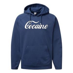 Cocaine Funny Performance Fleece Hoodie