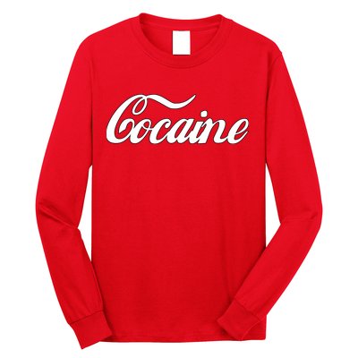 Cocaine Funny Long Sleeve Shirt