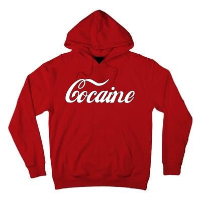 Cocaine Funny Tall Hoodie