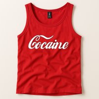 Cocaine Funny Tank Top
