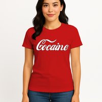 Cocaine Funny Womens T-Shirt