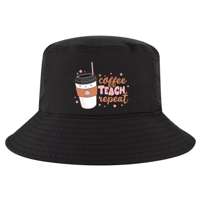 Cute Funny Coffee Teach Repeat Teacher Life Coffee Lover Cool Comfort Performance Bucket Hat