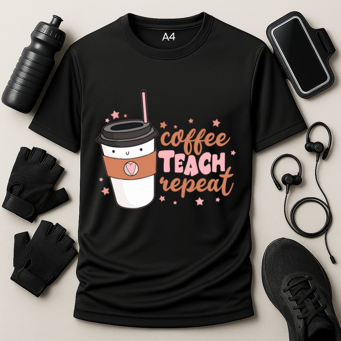 Cute Funny Coffee Teach Repeat Teacher Life Coffee Lover Cooling Performance Crew T-Shirt