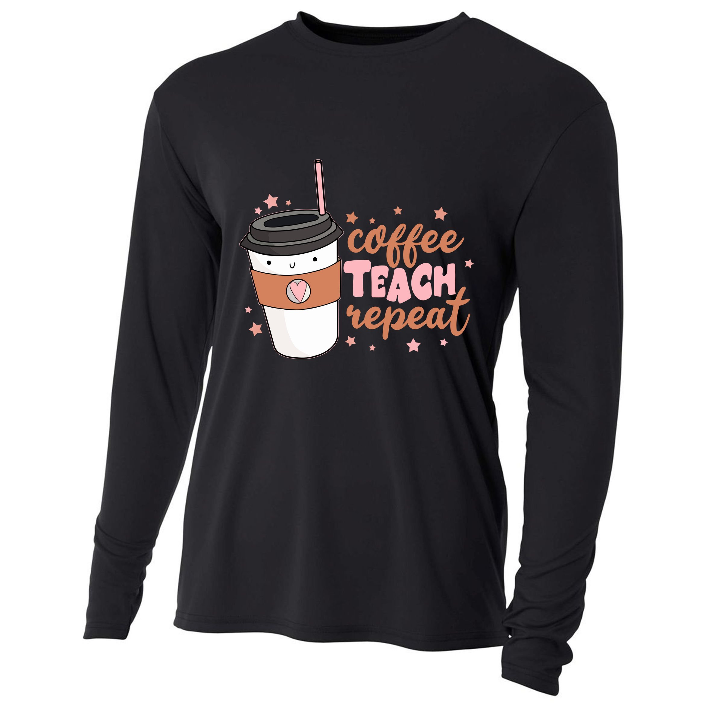 Cute Funny Coffee Teach Repeat Teacher Life Coffee Lover Cooling Performance Long Sleeve Crew