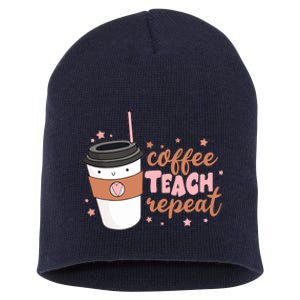 Cute Funny Coffee Teach Repeat Teacher Life Coffee Lover Short Acrylic Beanie