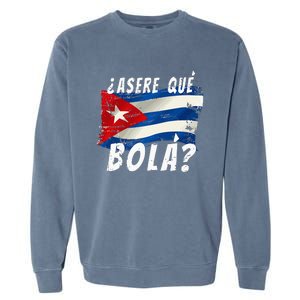 Cuban Flag Cuba Miami Saying Spanish Greeting Garment-Dyed Sweatshirt