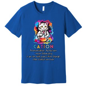 Cation Funny Chemistry Humor Science Teacher Cat Pun Gift Premium T-Shirt