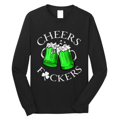 Cheers F Ckers St Patricks Day Beer Drinking Mugs Irish Long Sleeve Shirt