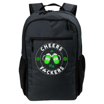 Cheers F Ckers St Patricks Day Beer Ing Mugs Irish Great Gift Daily Commute Backpack