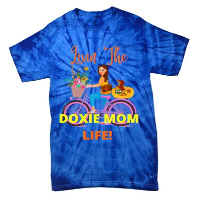 Cute Funny Casual Dachshund Livin The Doxie Mom Life Dog Fun Gift Tie-Dye T-Shirt