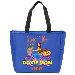 Cute Funny Casual Dachshund Livin The Doxie Mom Life Dog Fun Gift Zip Tote Bag