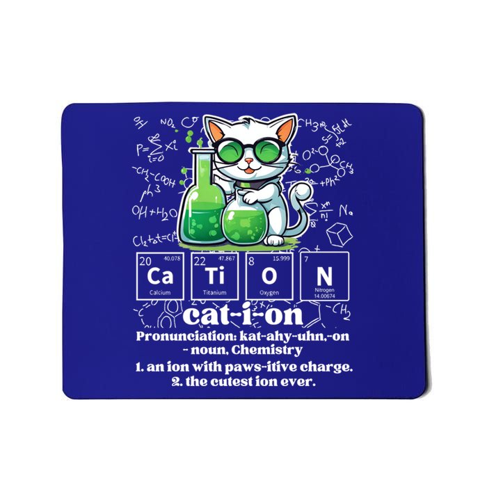 Cation Funny Chemistry Cat Humor Science Chemistry Teacher Gift Mousepad