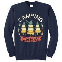 Camp Family Camping Crew Camper Matching Group Camping Trip Tall Sweatshirt