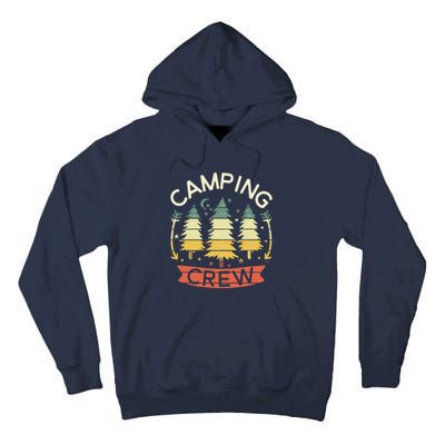 Camp Family Camping Crew Camper Matching Group Camping Trip Tall Hoodie