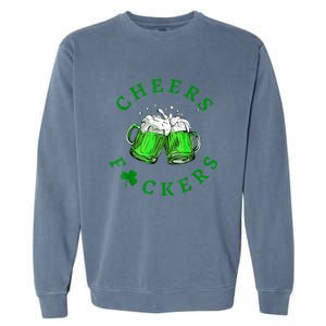 Cheers Fuckers Garment-Dyed Sweatshirt