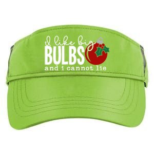 Cute Funny Christmas I Like Big Bulbs And I Cannot Lie Gift Adult Drive Performance Visor