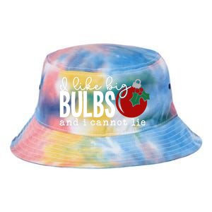 Cute Funny Christmas I Like Big Bulbs And I Cannot Lie Gift Tie Dye Newport Bucket Hat