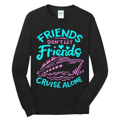 Cruise Friends Tall Long Sleeve T-Shirt