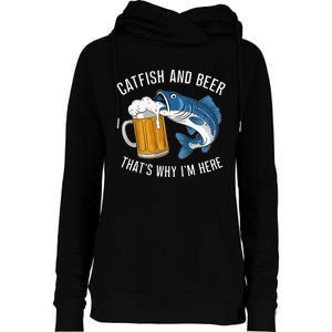 Catfish Fishing Catfish & Beer ThatS Why IM Here Flathead Womens Funnel Neck Pullover Hood