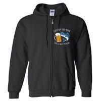 Catfish Fishing Catfish & Beer ThatS Why IM Here Flathead Full Zip Hoodie