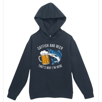 Catfish Fishing Catfish & Beer ThatS Why IM Here Flathead Urban Pullover Hoodie