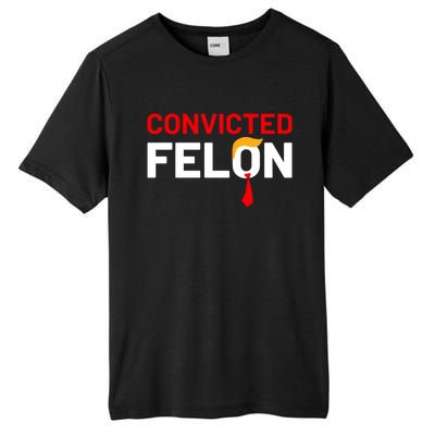 Convicted Felon Tall Fusion ChromaSoft Performance T-Shirt