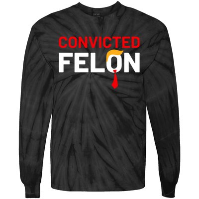 Convicted Felon Tie-Dye Long Sleeve Shirt