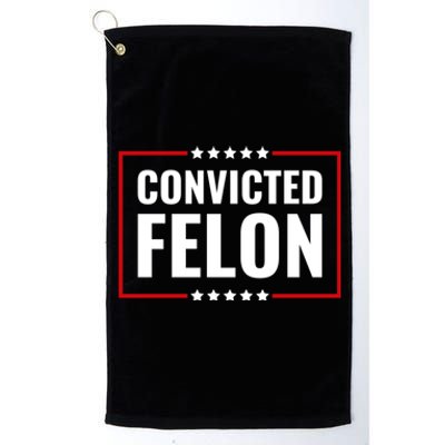 Convicted Felon Platinum Collection Golf Towel