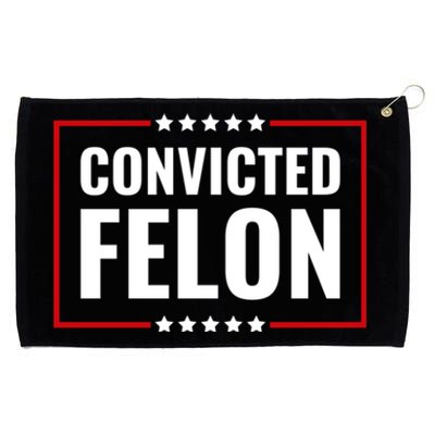 Convicted Felon Grommeted Golf Towel