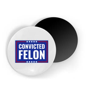 Convicted Felon Magnet