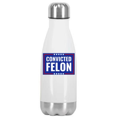 Convicted Felon Stainless Steel Insulated Water Bottle