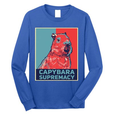 Capybaras Funny Capibara Rodent Capybara Supremacy Long Sleeve Shirt