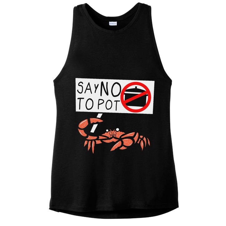Cute Funny Crab Saying Say No To Pot Funny Lobster Crawfish Ladies PosiCharge Tri-Blend Wicking Tank