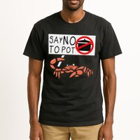 Cute Funny Crab Saying Say No To Pot Funny Lobster Crawfish Tall T-Shirt