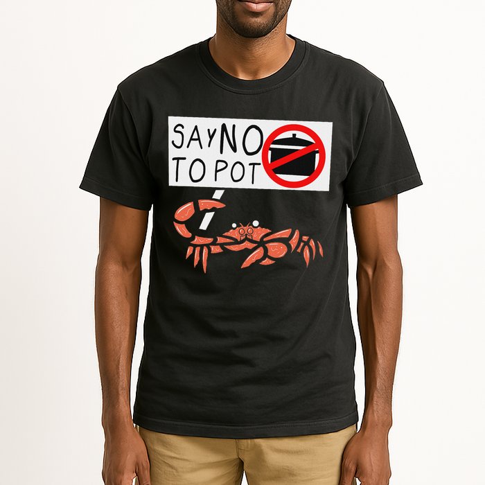 Cute Funny Crab Saying Say No To Pot Funny Lobster Crawfish Tall T-Shirt