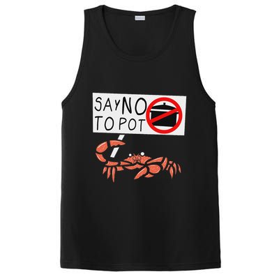 Cute Funny Crab Saying Say No To Pot Funny Lobster Crawfish PosiCharge Competitor Tank