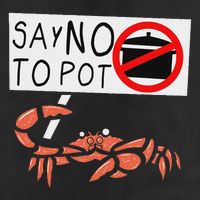 Cute Funny Crab Saying Say No To Pot Funny Lobster Crawfish Golf Towel