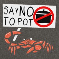 Cute Funny Crab Saying Say No To Pot Funny Lobster Crawfish Cotton Canvas Backpack